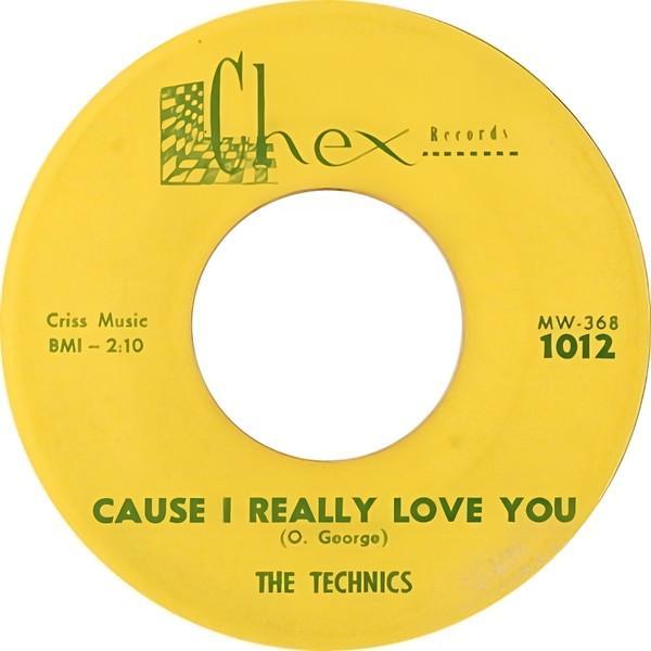 The Technics - Cause I Really Love You