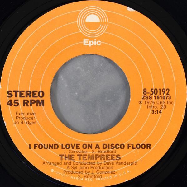 The Temprees - I Found Love On A Disco Floor