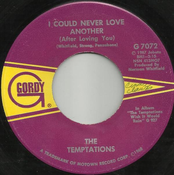 The Temptations - I Could Never Love Another (After Loving You)