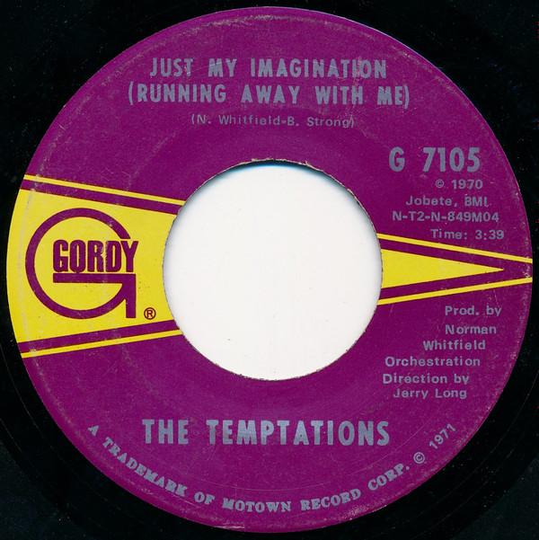 The Temptations - Just My Imagination (Running Away With Me)