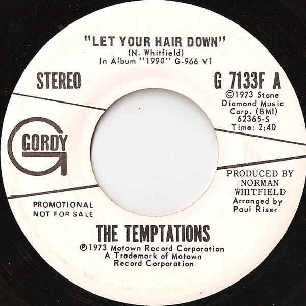 The Temptations - Let Your Hair Down