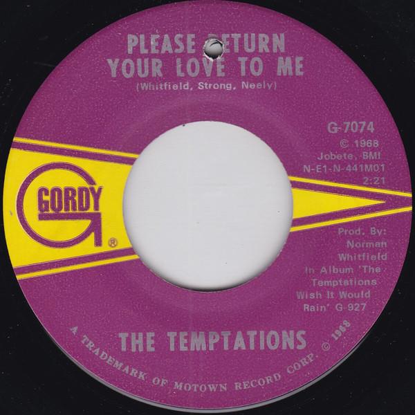 The Temptations - Please Return Your Love To Me / How Can I Forget