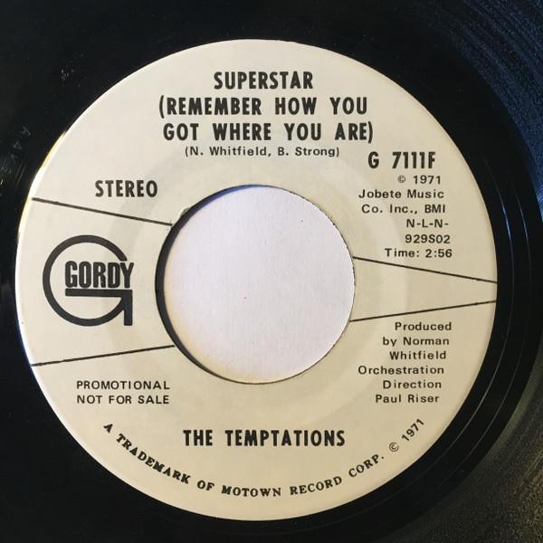 The Temptations - Superstar (Remember How You Got Where You Are)