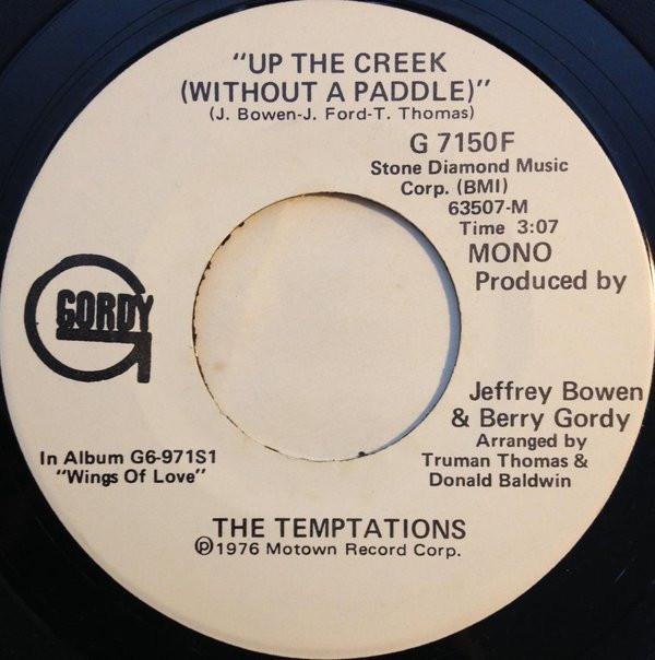 The Temptations - Up The Creek (Without A Paddle)
