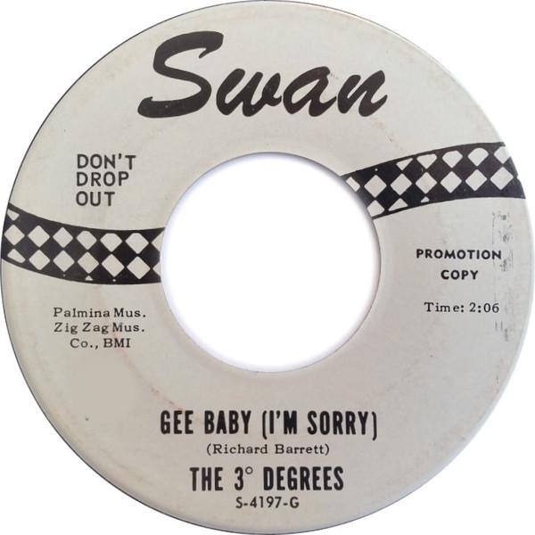 The Three Degrees - Gee Baby (I'm Sorry) / Do What You're Supposed To Do