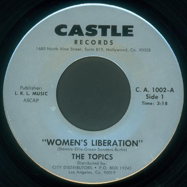 The Topics - Women's Liberation