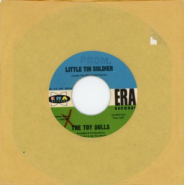 The Toy Dolls (2) - Little Tin Soldier / Fly Away