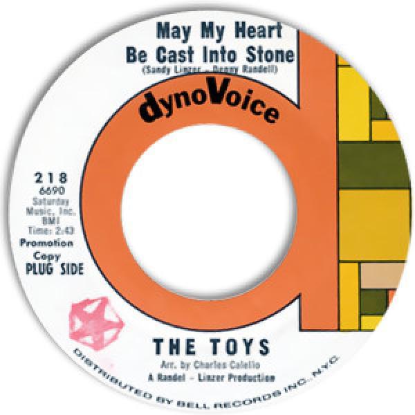 The Toys - May My Heart Be Cast Into Stone