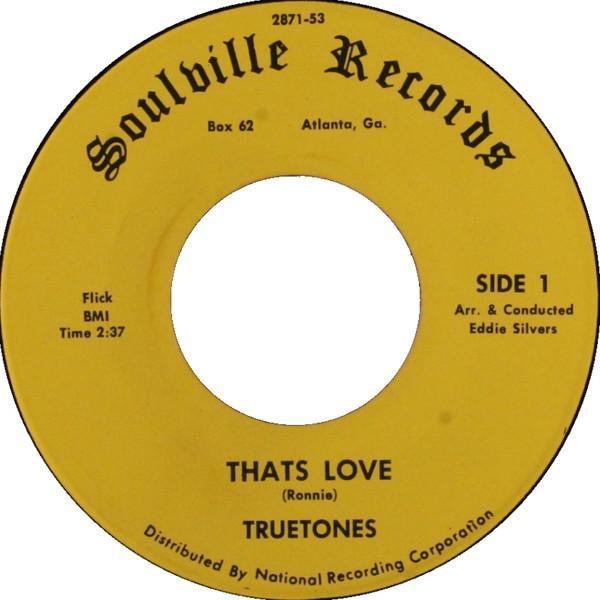 The True Tones - Thats Love