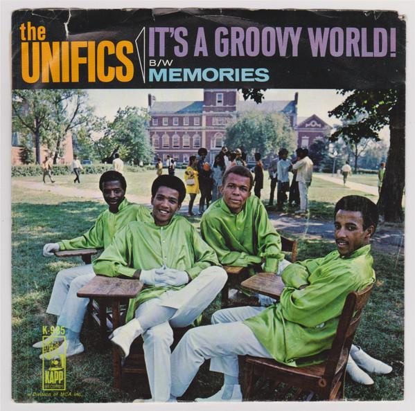 The Unifics - It's A Groovy World!