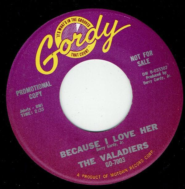 The Valadiers - Because I Love Her / While I'm Away