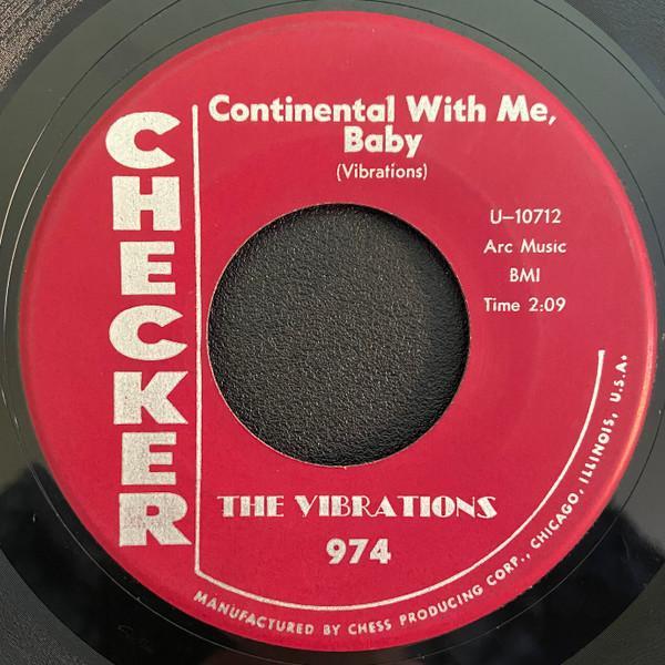 The Vibrations - Continental With Me, Baby / The Junkernoo