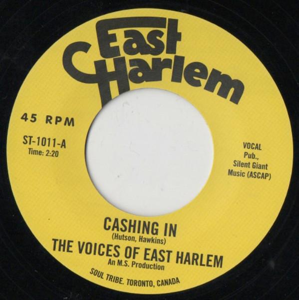 The Voices Of East Harlem - Cashing In / Just Believe In Me