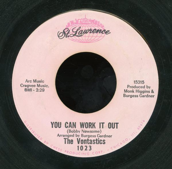 The Vontastics - You Can Work It Out / Never Let Your Love Grow Cold