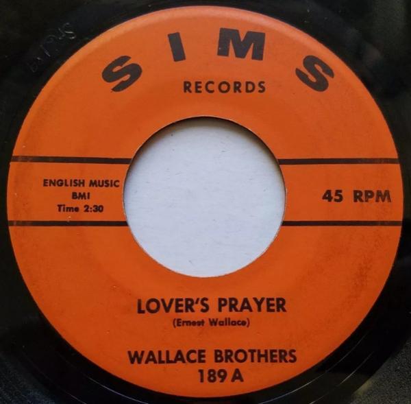 The Wallace Brothers - Lover's Prayer / Love Me Like I Love You