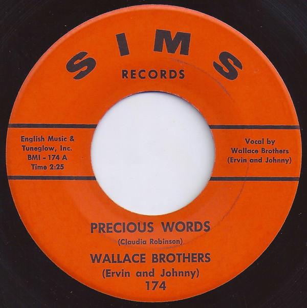 The Wallace Brothers - Precious Words / You're Mine
