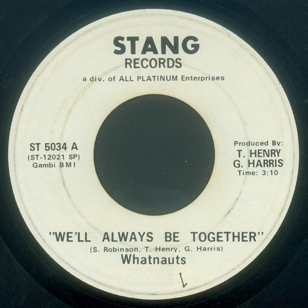The Whatnauts - We'll Always Be Together