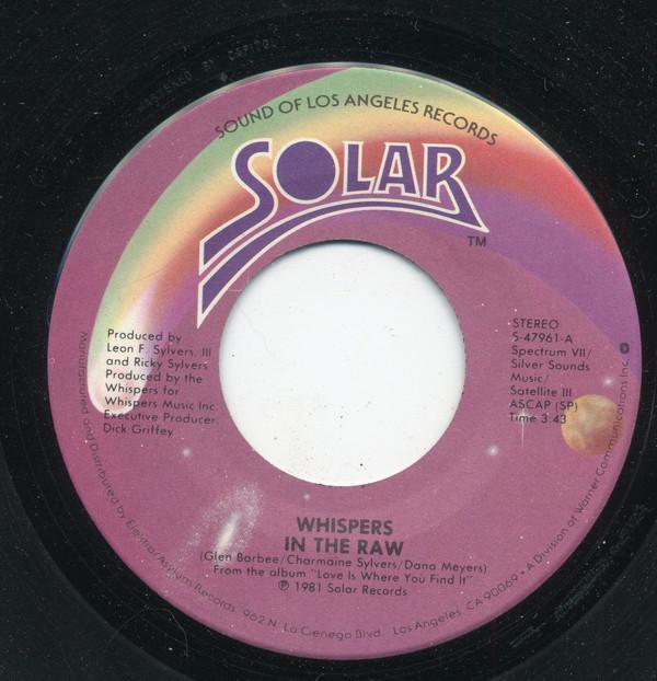 The Whispers - In The Raw / Small Talkin'