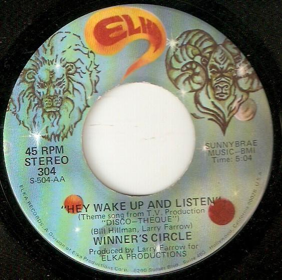 The Winners' Circle - Hey Wake Up And Listen