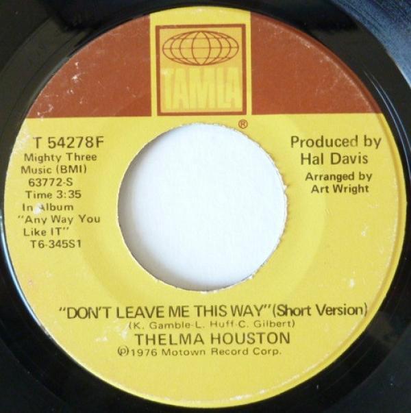 Thelma Houston - Don't Leave Me This Way (Short Version)