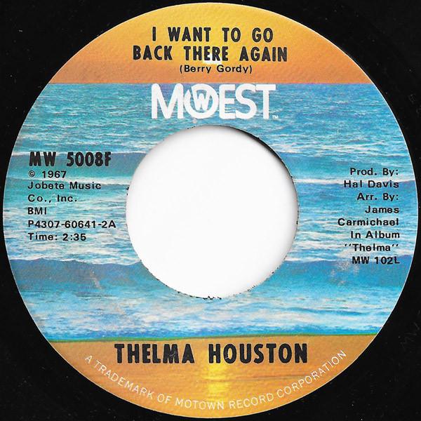 Thelma Houston - I Want To Go Back There Again