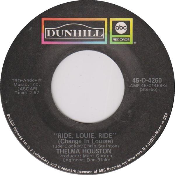 Thelma Houston - Ride, Louie, Ride/Good Earth