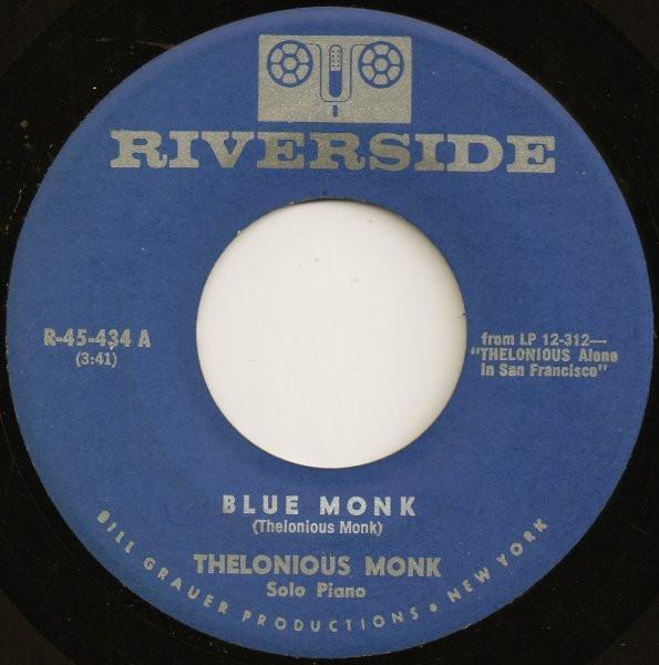 Thelonious Monk - Blue Monk / Remember