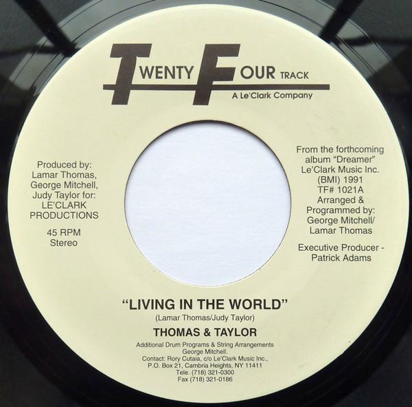 Thomas & Taylor - Living In The World