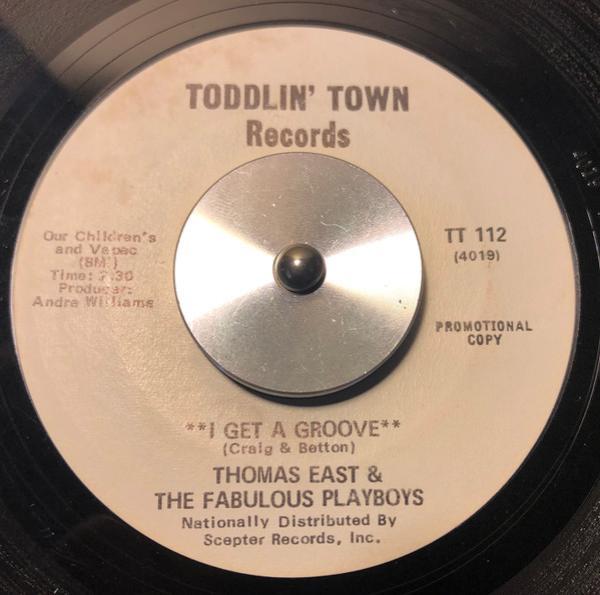 Thomas East & The Fabulous Playboys - I Get A Groove