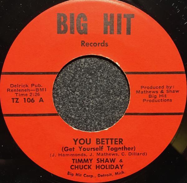 Timmy Shaw, Chuck Holiday - You Better (Get Yourself Together)
