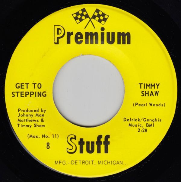 Timmy Shaw - Get To Stepping / Can't We Make This Love Last