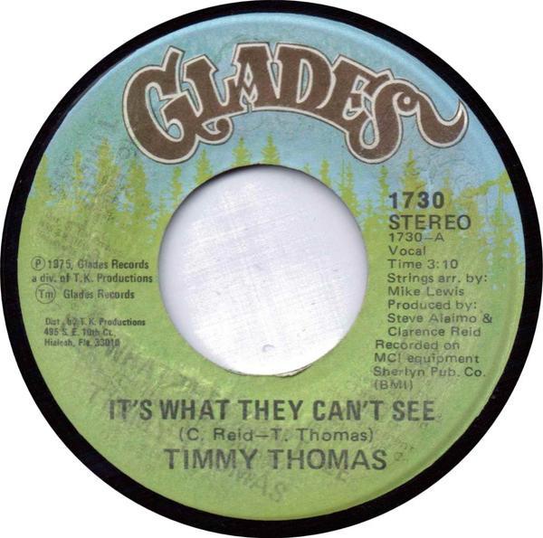 Timmy Thomas - It's What They Can't See