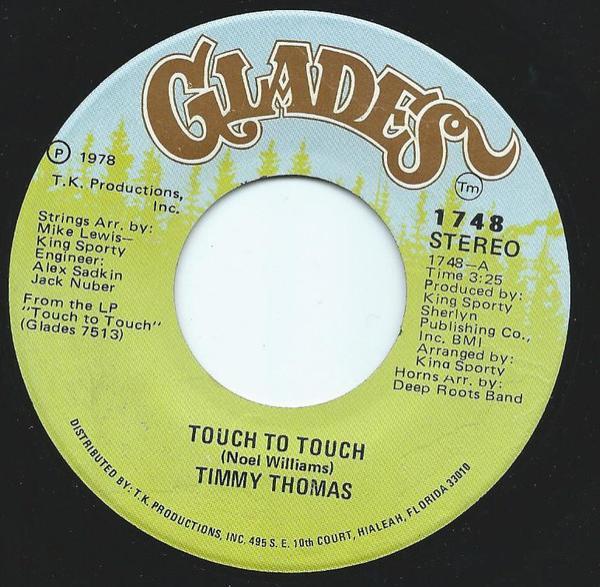 Timmy Thomas - Touch To Touch