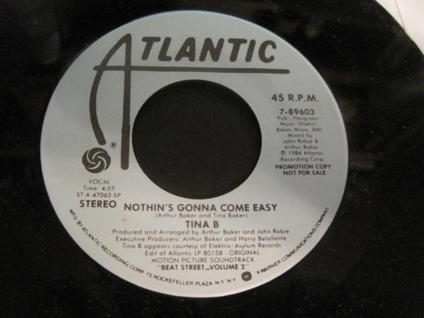 Tina B - Nothin's Gonna Come Easy