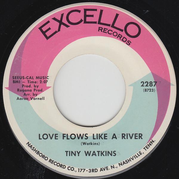 Tiny Watkins - Soldier's Sad Story / Love Flows Like A River