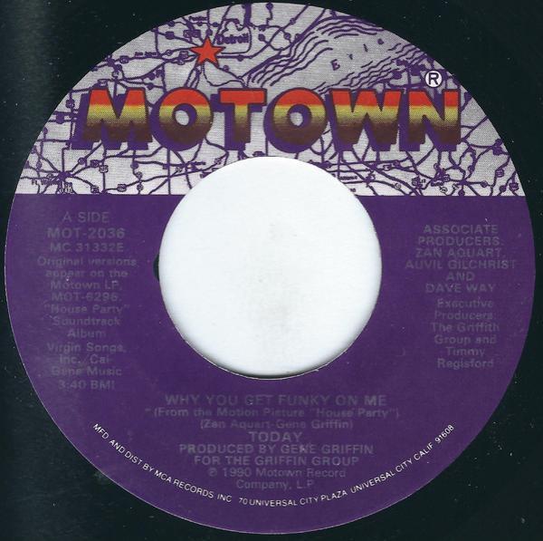 Today - Why You Get Funky On Me