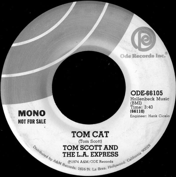 Tom Scott, The L.A. Express - Tom Cat