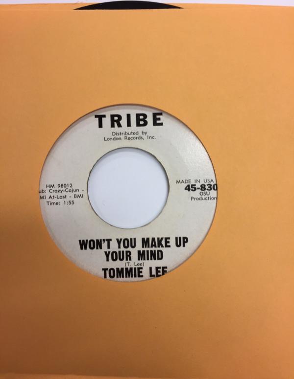Tommie Lee - Won't You Make Up Your Mind / Big Town
