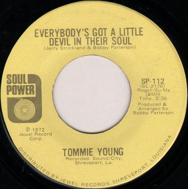 Tommie Young - Everybody's Got A Little Devil In Their Soul