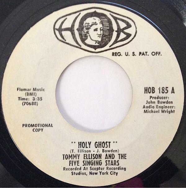 Tommy Ellison & The Five Singing Stars - Holy Ghost / A Man Needs The Lord