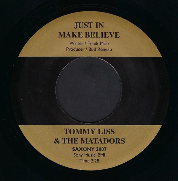 Tommy Liss, The Matadors (11) - Just In Make Believe