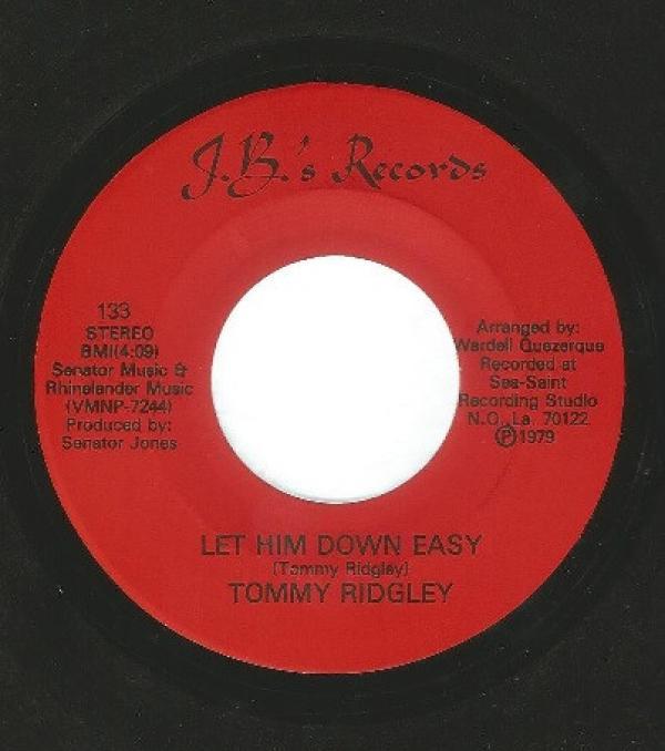 Tommy Ridgley - Let Him Down Easy / When I Stop Leaving (I'll Be Gone)