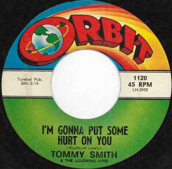 Tommy Smith (6), The Laughing Kind - I'm Gonna Put Some Hurt On You