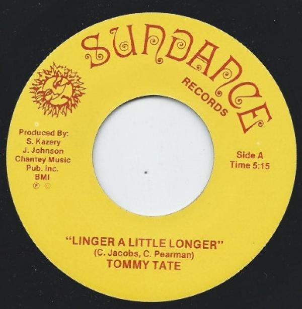 Tommy Tate - Linger A Little Longer