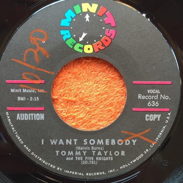 Tommy Taylor (5), The Five Knights - I Want Somebody / Polly Want A Cracker