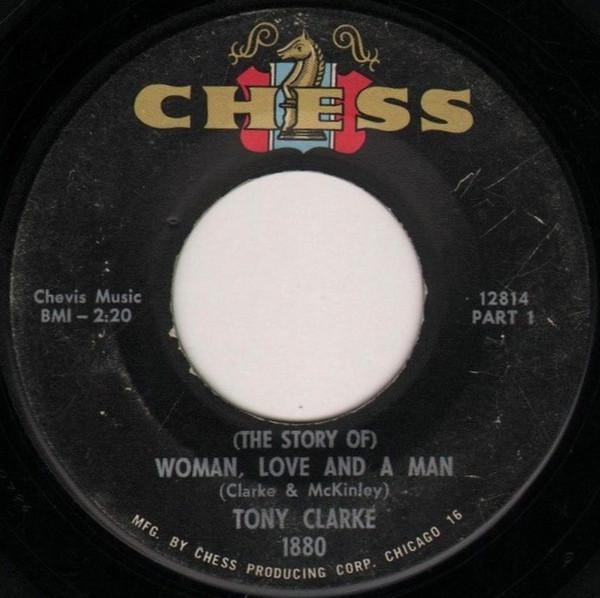 Tony Clarke (2) - (The Story Of) Woman, Love And A Man