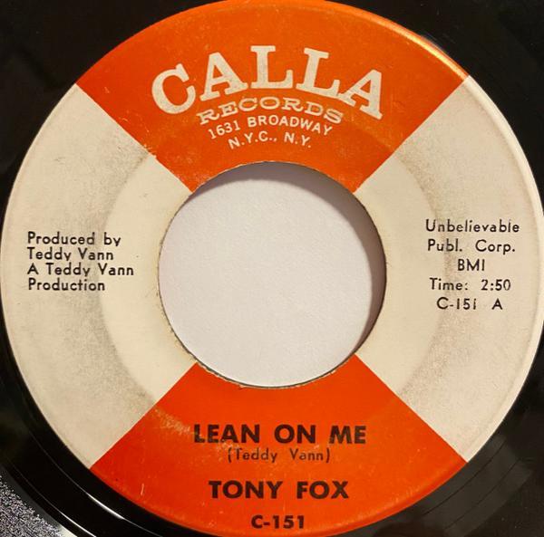 Tony Fox - Lean On Me / Grass Roots