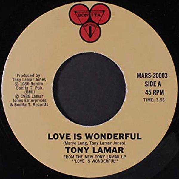 Tony Lamar - Love Is Wonderful