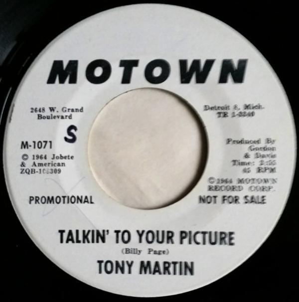 Tony Martin (3) - Talkin' To Your Picture