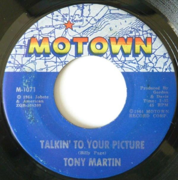 Tony Martin (3) - Talkin' To Your Picture